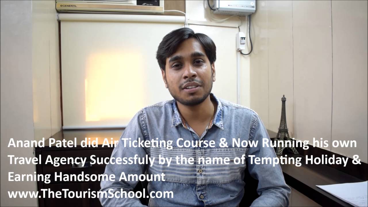 Anand Patel student The Tourism School running successful Travel Agency after course from Tourism Sc