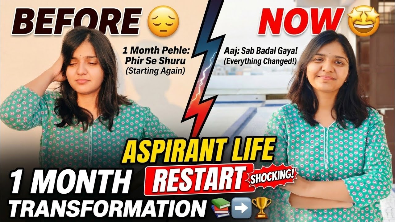 1 Month pehle maine Aspirant Life Restart ki&hellip; Aaj sab change 😳 | Before vs Now 😱