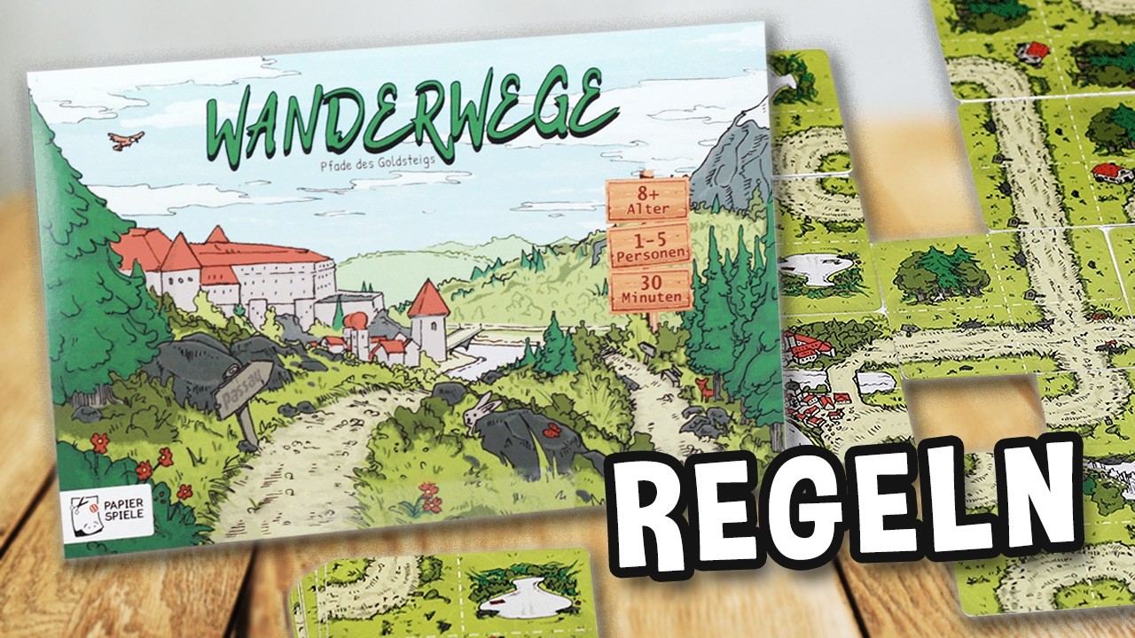 WANDERWEGE (Pfade des Goldsteigs) - Spielregeln TV (Spielanleitung Deutsch) - PAPIERSPIELE