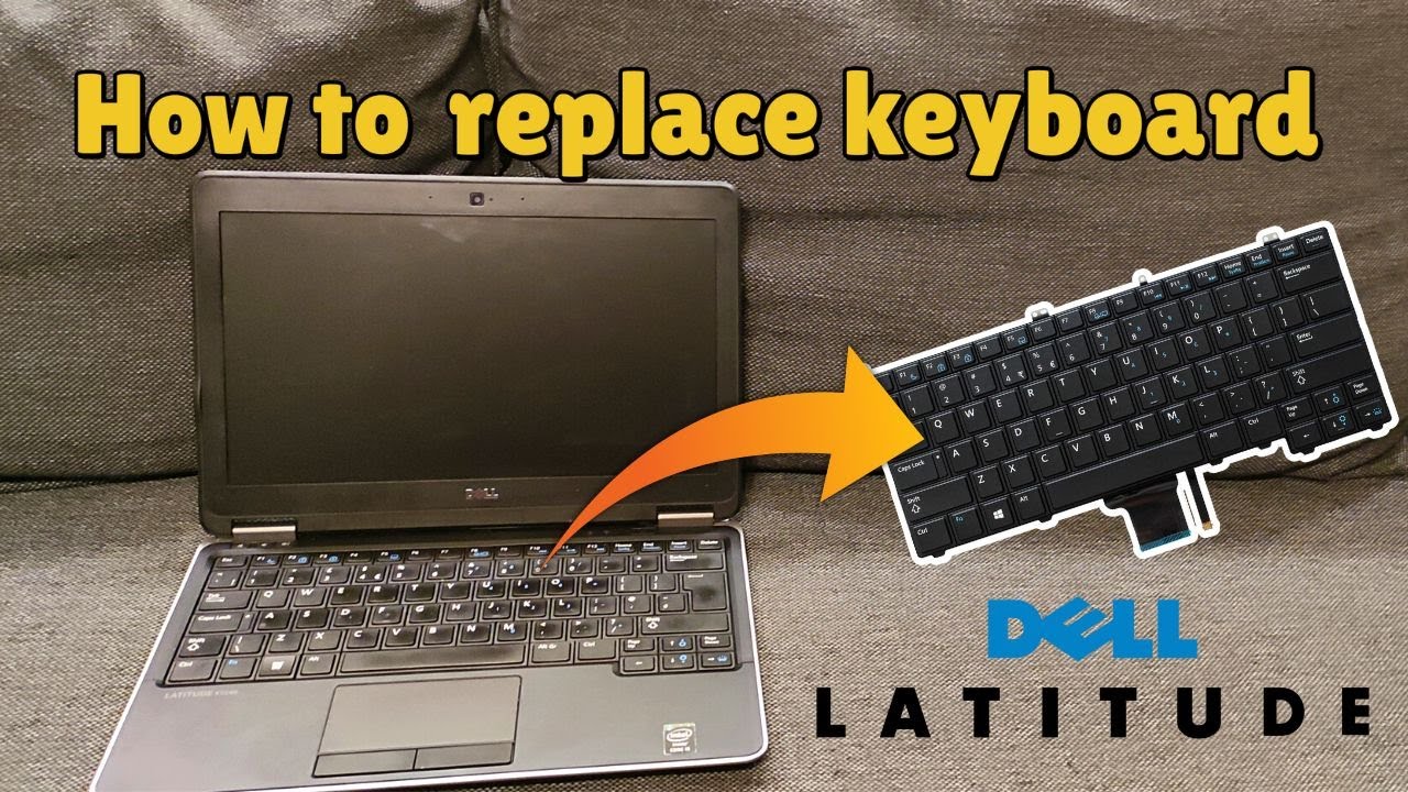 How to replace/disassemble dell latitude e7240 keyboard (tutorial)