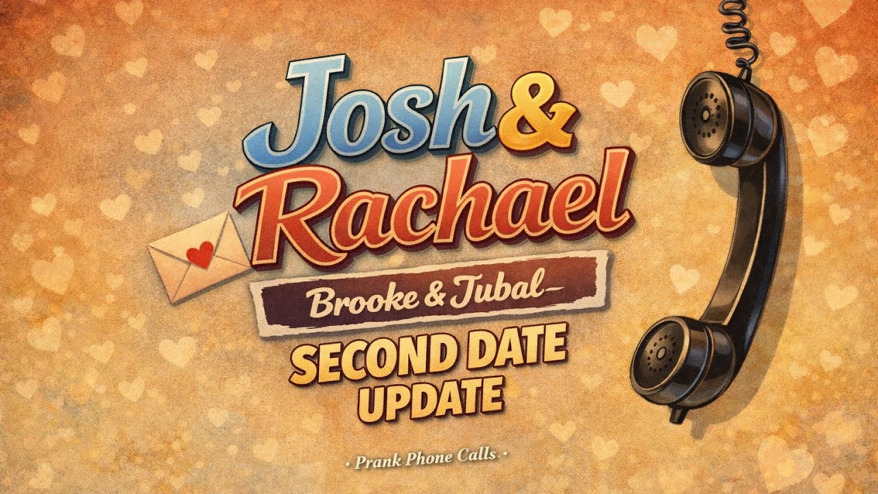 Josh & Rachael&rsquo;s Second Date Update | Full Story