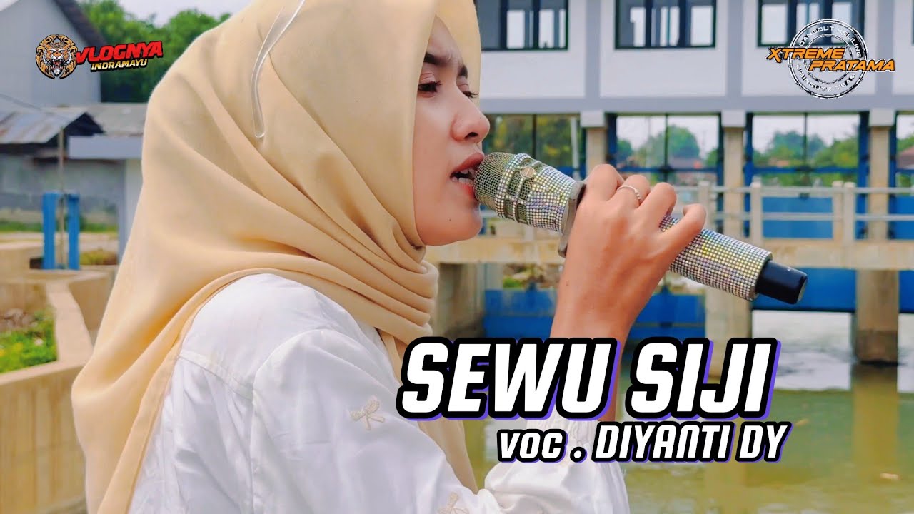 SEWU SIJI VOC . DIYANTI DY X-TREME PRATAMA - UNUJUNGAN BUYUT SURYA NEGARA