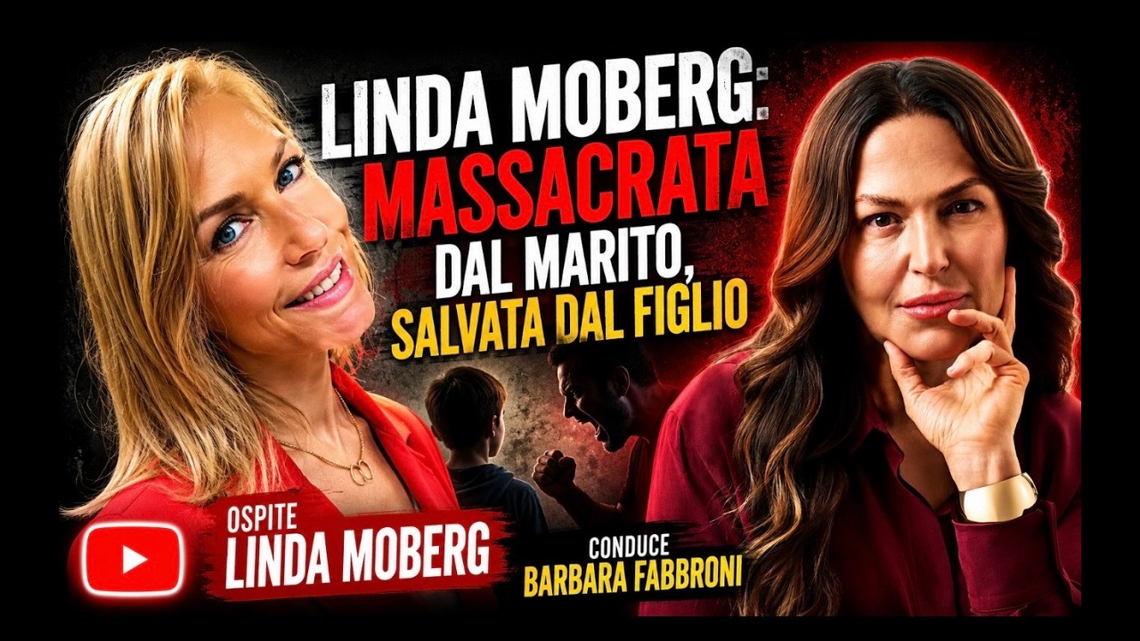 Massacrata dal marito, salvata dal figlio | Il caso Linda Moberg