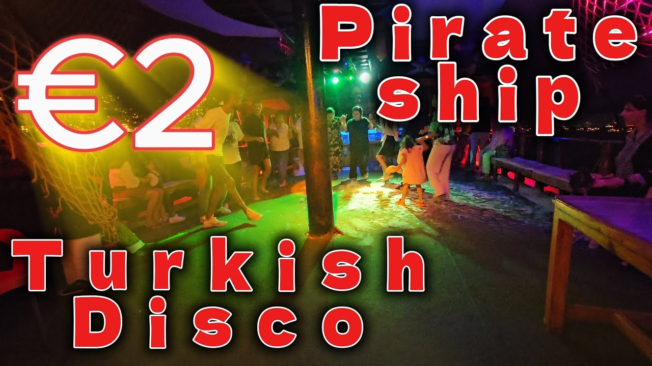For just €2!!!! Pirate Ship + Turkish Disco