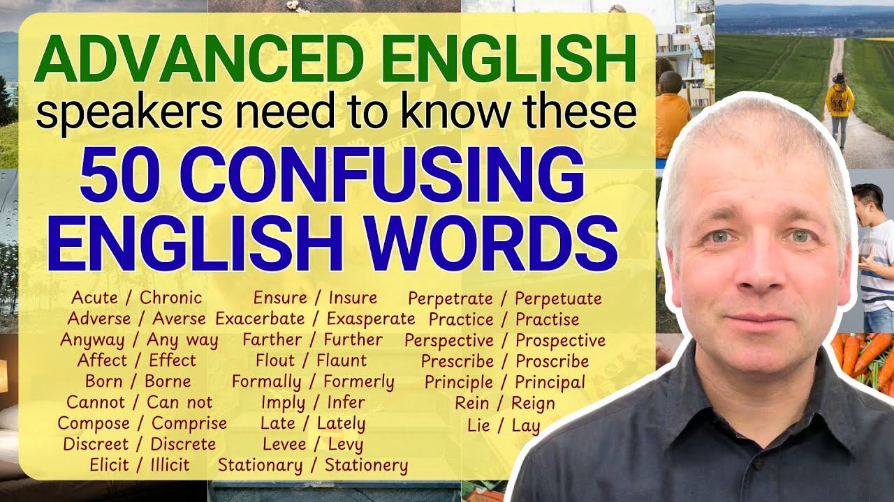 50 Advanced Confusing English Words Explained
