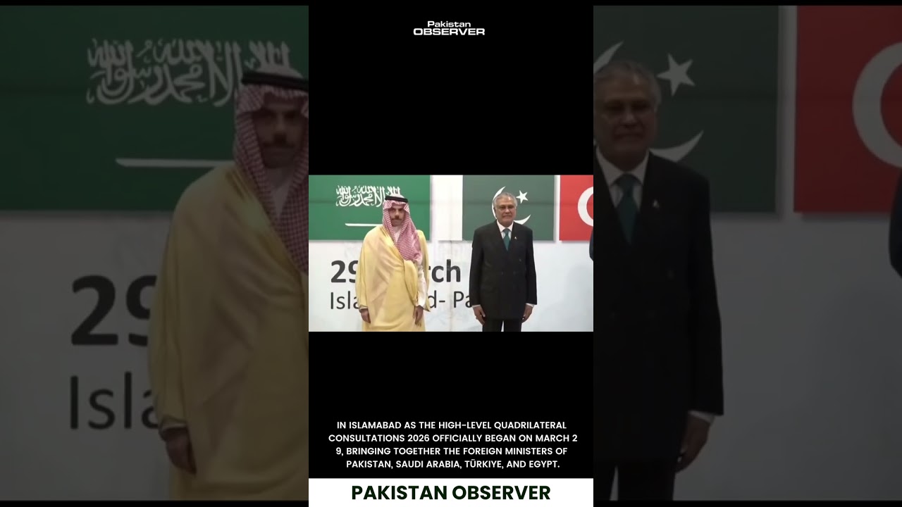 Peace Talks for Middle East Begin: Islamabad Hosts Powerful 4-Nation Summit | Pakistan Observer