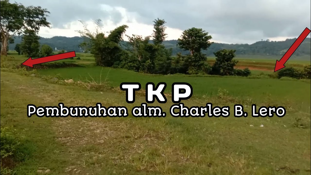 TKP P3mbunuh4n alm. Charles B. Lero