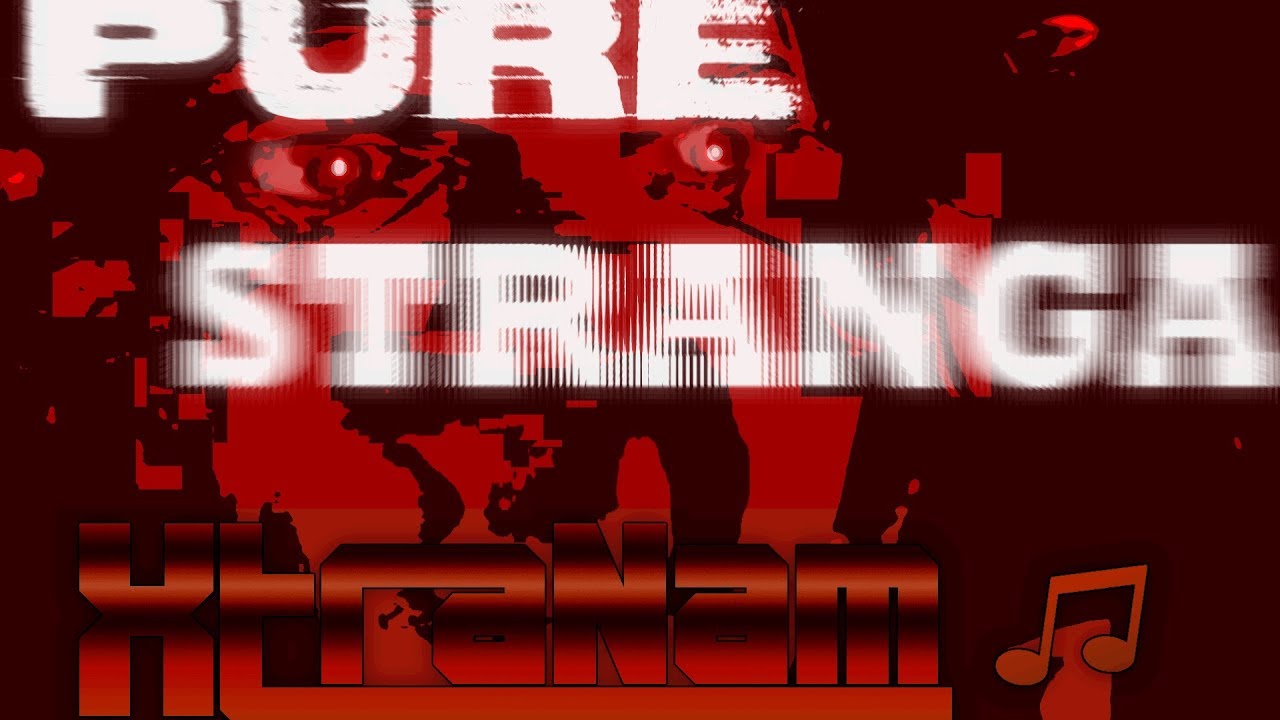 [XtraNam & Masgame] - pure  s t r a n g a