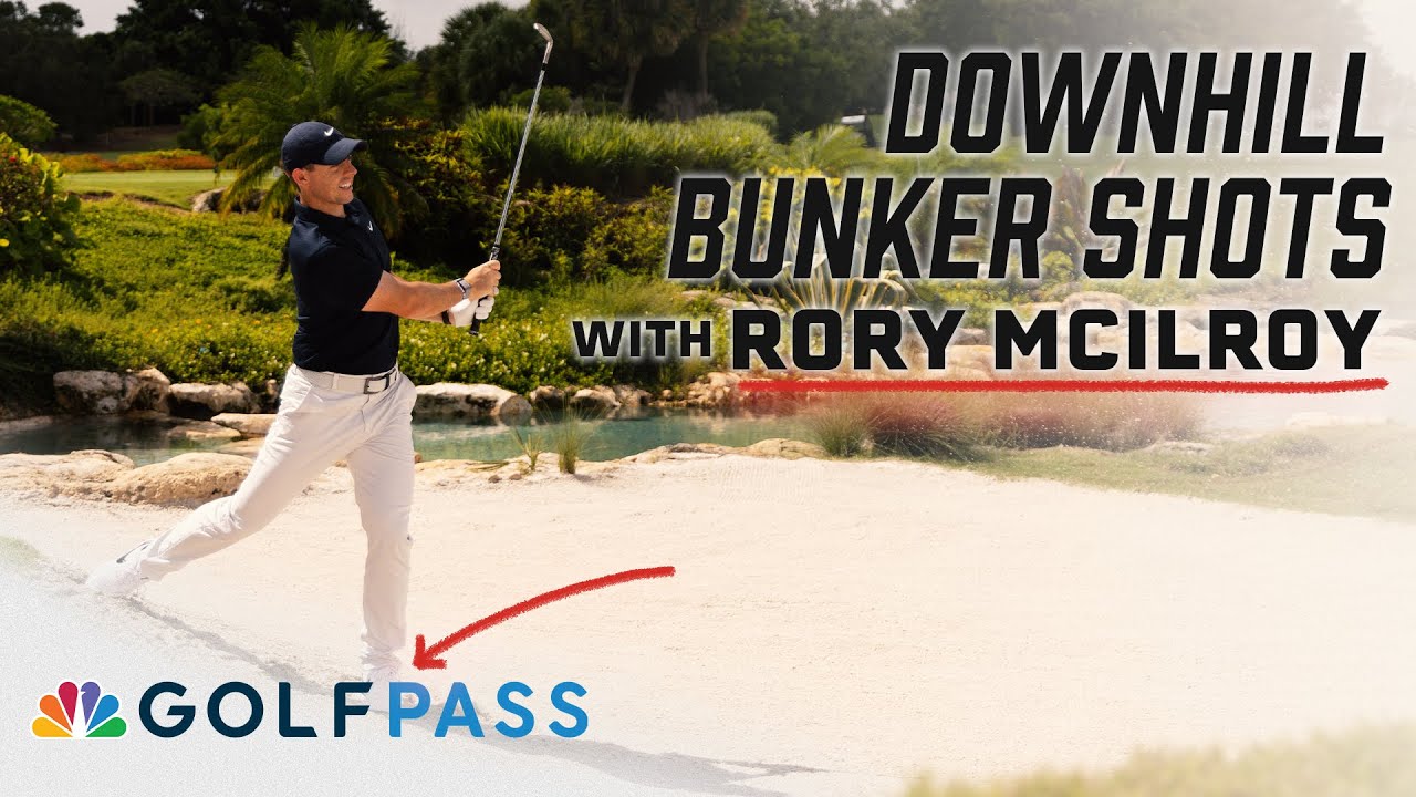 Rory McIlroy: Downhill Bunker Shots | GolfPass | Golf Channel