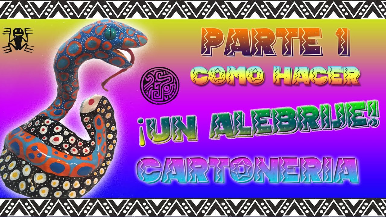 Como hacer un alebrije/ Tutorial/ Parte N.1