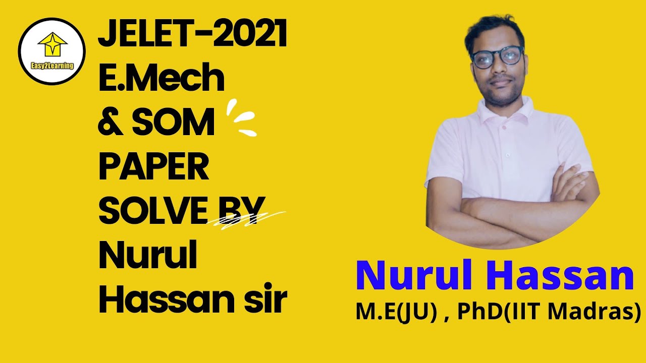 JELET-2021 SOM AND E.MECH QUESTION PAPER ANALYSIS. Part 1