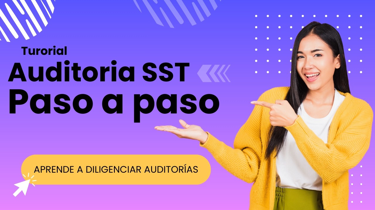👉 Cómo diligenciar una auditoría SST paso a paso | Proveedores – Cycloid Talent