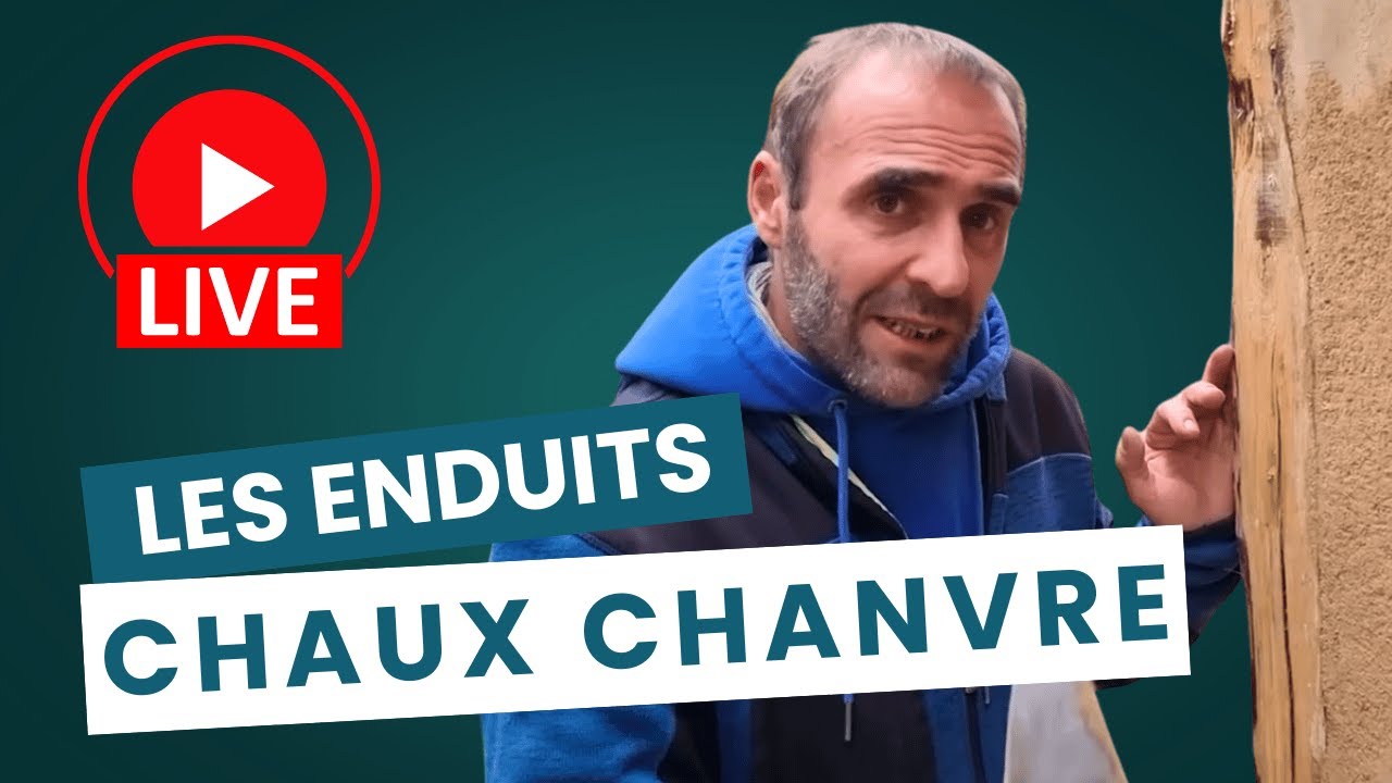 [LIVE] Les enduits chaux chanvre et la r&eacute;novation &eacute;cologique par Noel DELWICK partie 1