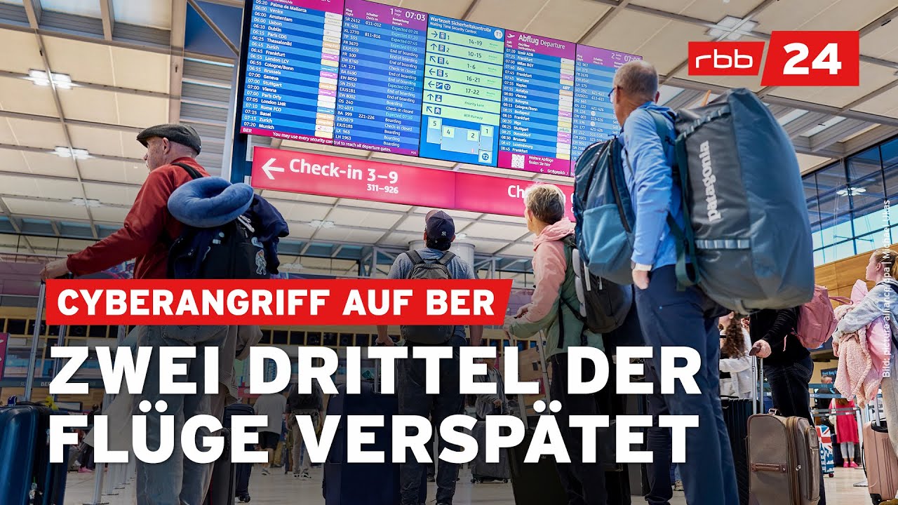 Dritter Tag mit Störungen: BER leidet weiter unter Cyberangriff