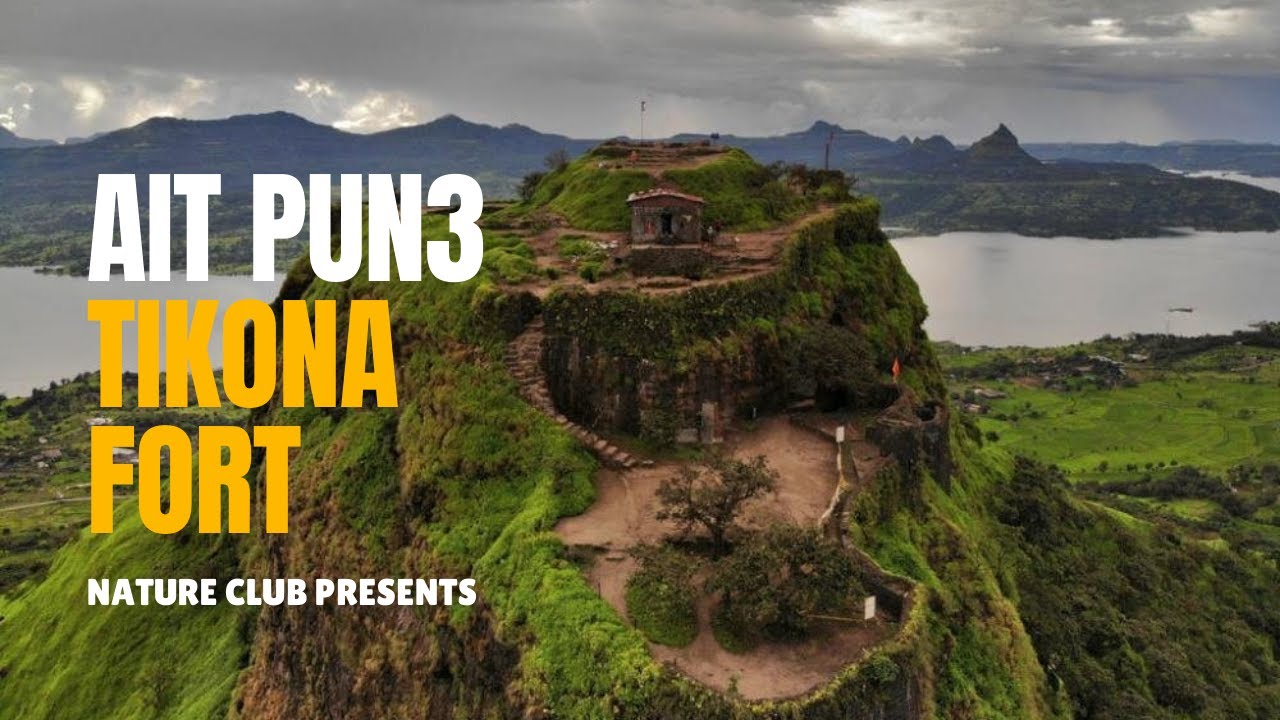 TIKONA FORT  || AIT PUNE || 