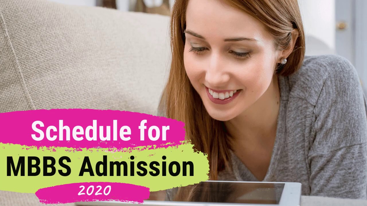 Schedule for MBBS Admission 2020