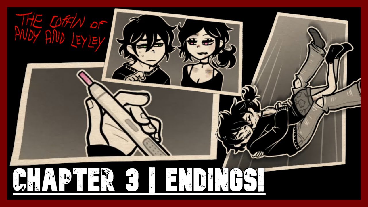 The Coffin Of Andy And Leyley | Chapter 3 endings! | Playthrough No Commentary