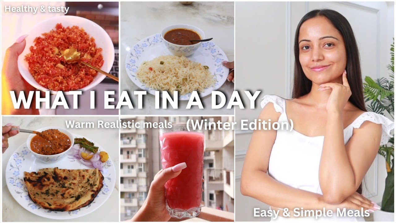 WHAT I EAT IN A DAY for Healthy Body & Clear Skin 2024 | ( Winter Edition) | Gulguli Singh