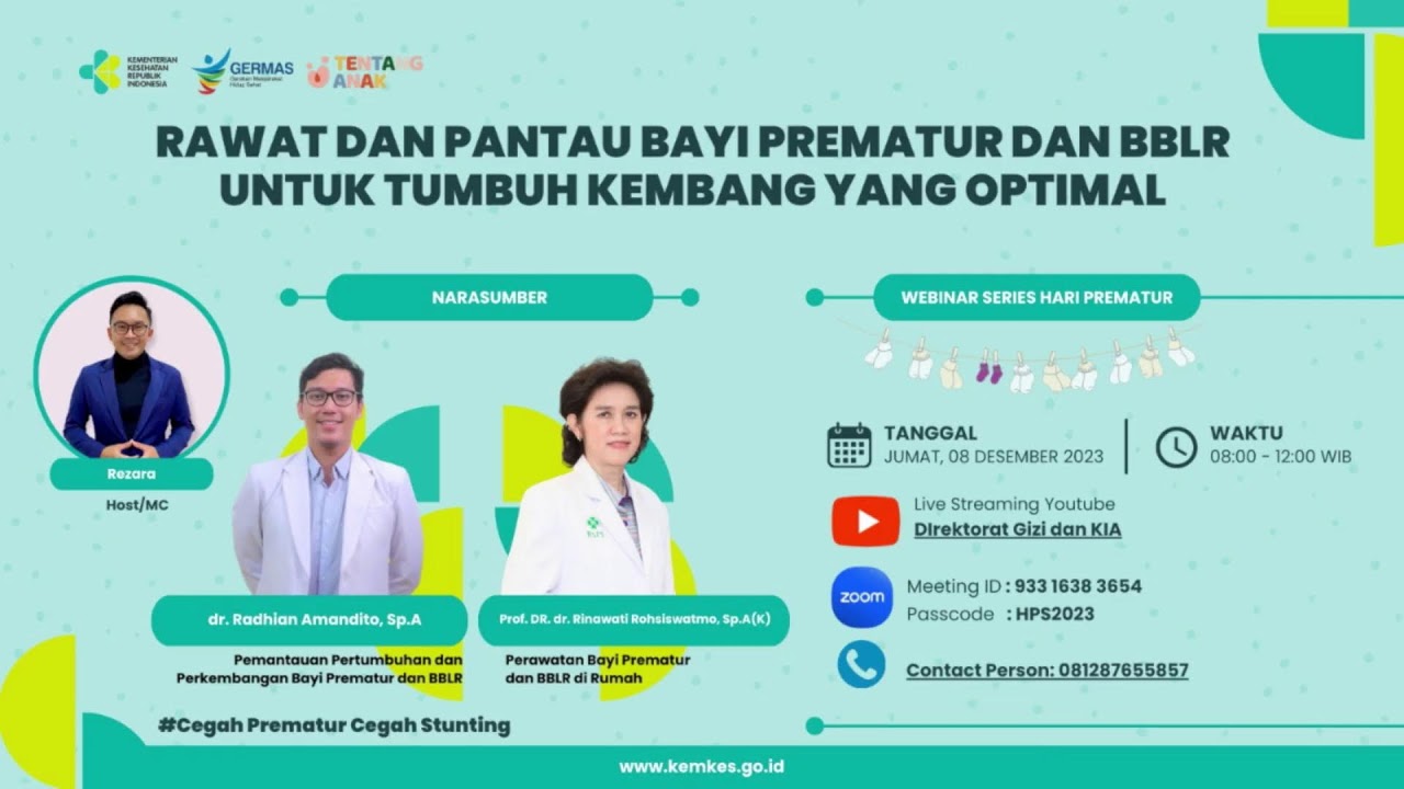Webinar Series Hari Prematur - Rawat dan Pantau Bayi Prematur dan BBLR Untuk Timbuh Kembang Optimal
