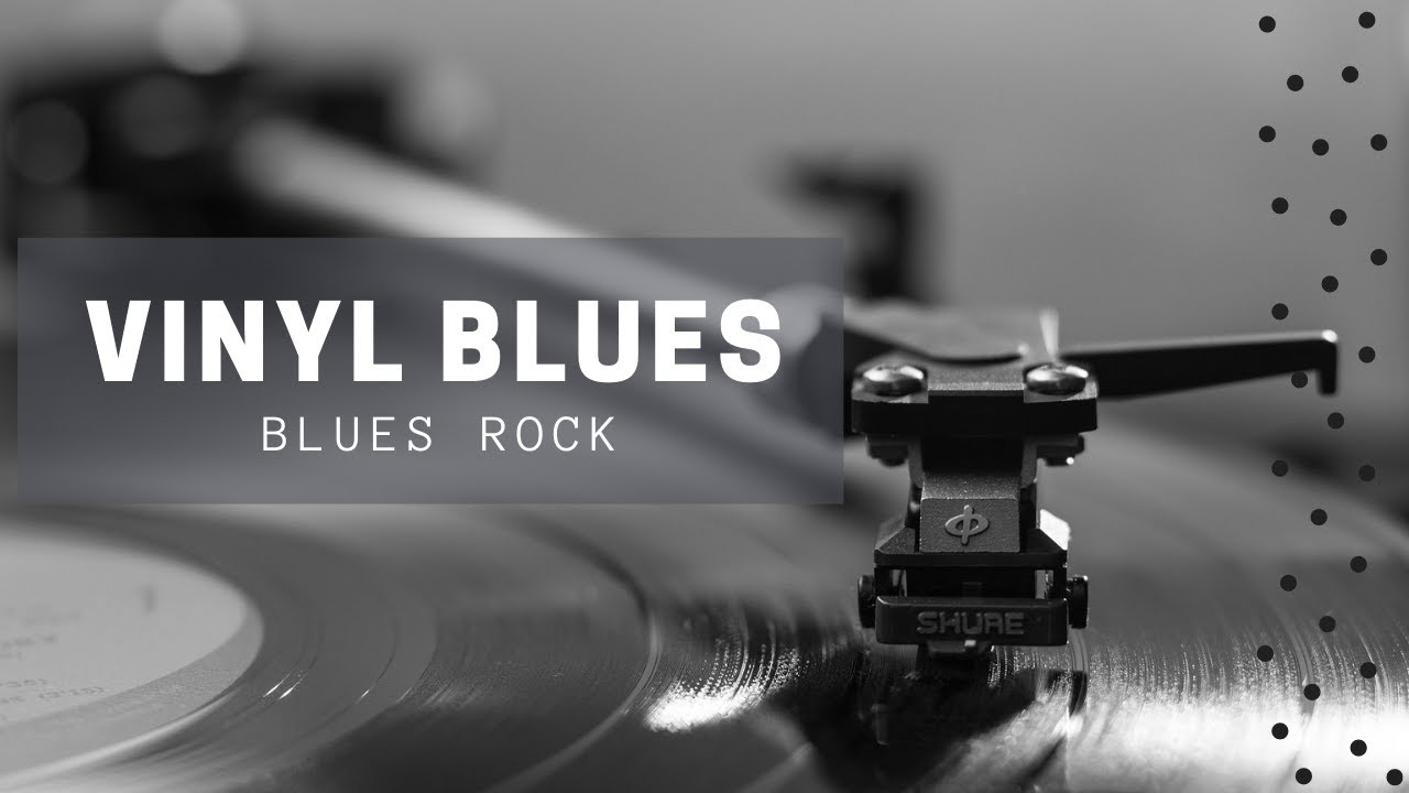 Best Of Slow Vinyl Blues / Blues Rock#1 Vinyl Blues - Piano Music