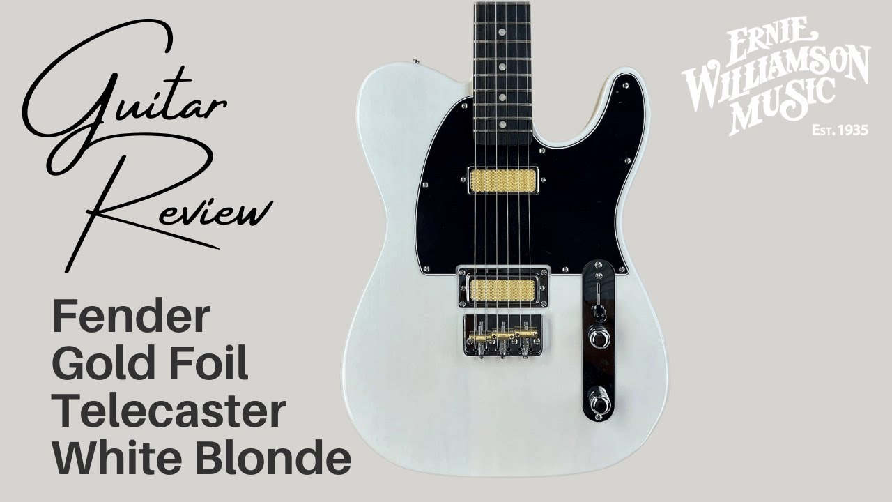 The Sound of the Fender Gold Foil Telecaster in White Blonde: Demo and Tone Test