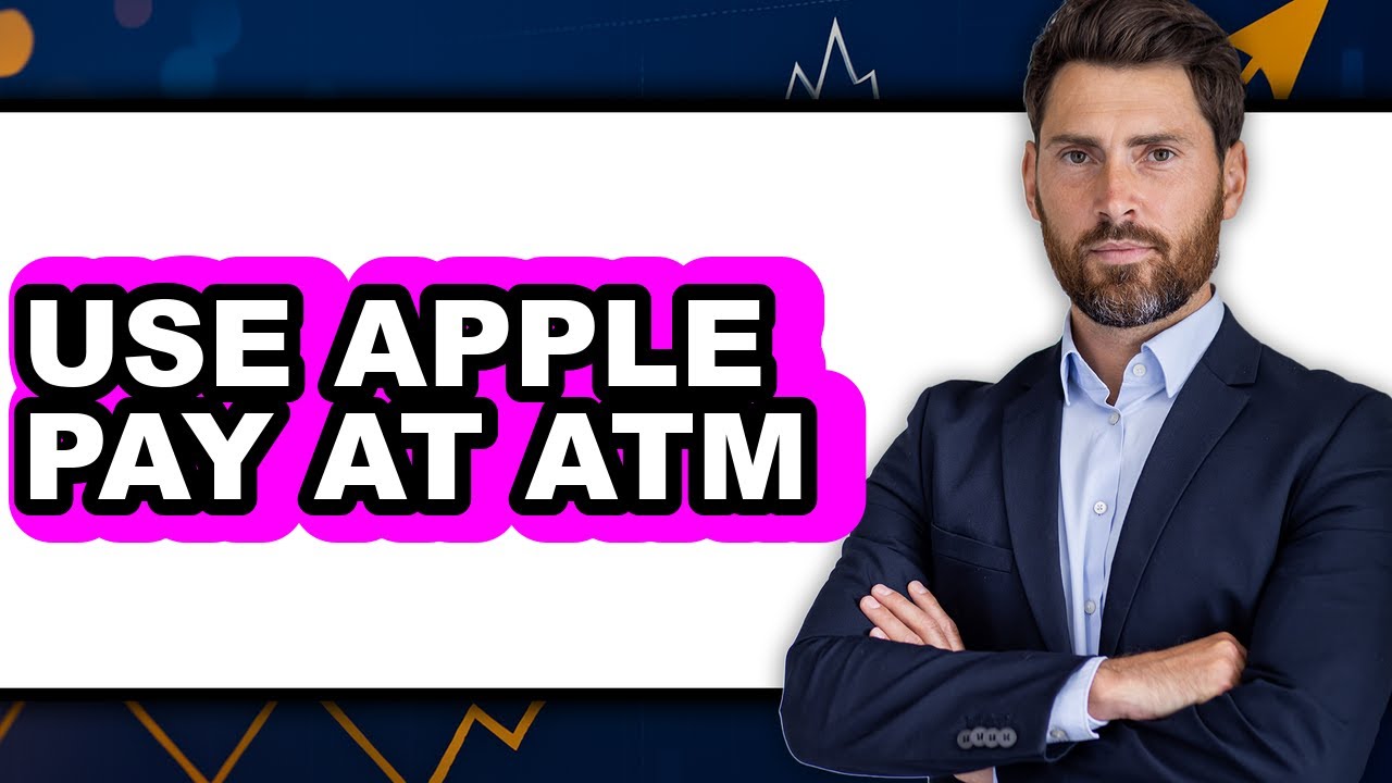 How to Use Apple Pay at ATM (Updated 2025)