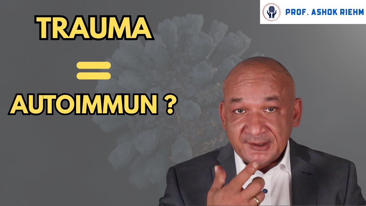 Trauma und Autoimmunerkrankung: So hängt alles zusammen!