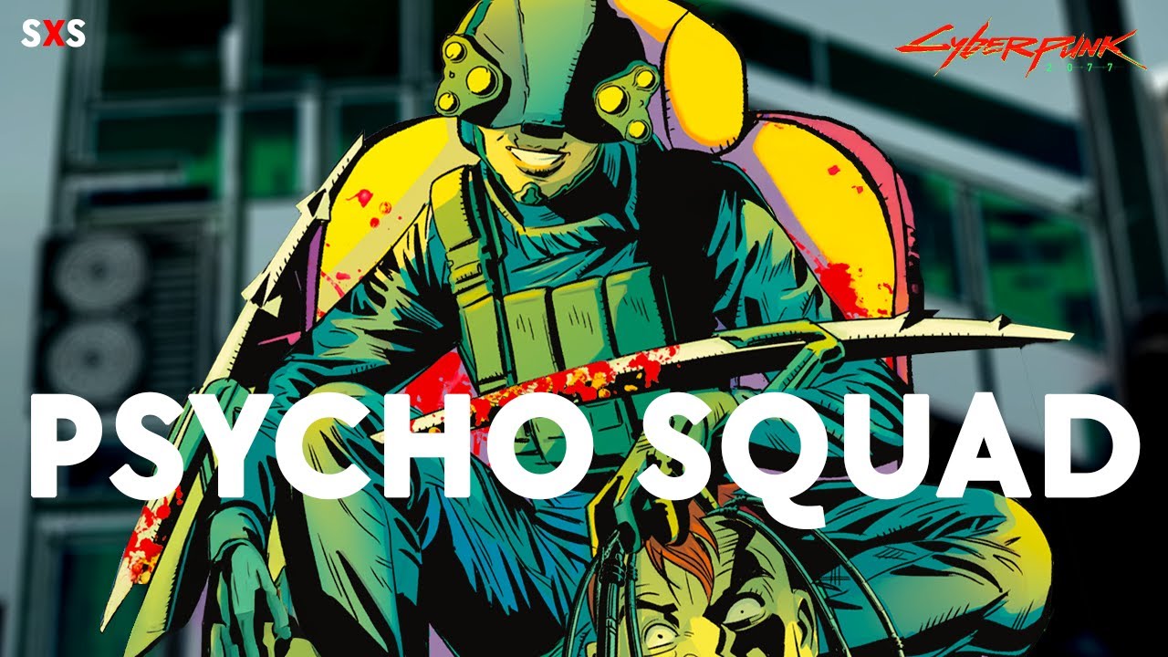 Самая ужасающая сила (и комедия) в Найт-Сити | Cyberpunk 2077: Psycho Squad | Подробный анализ