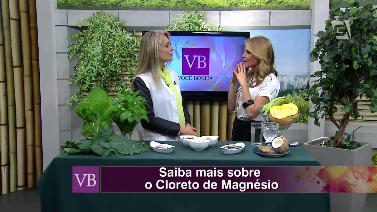 Você Bonita - Cloreto de Magnésio (09/09/15)