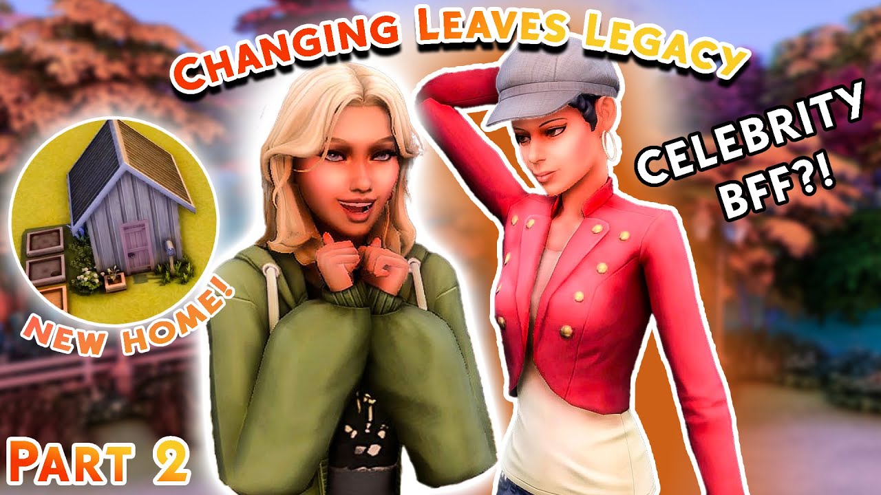 У моего персонажа появился новый знаменитый друг🌟 | Changing Leaves Legacy Часть 2