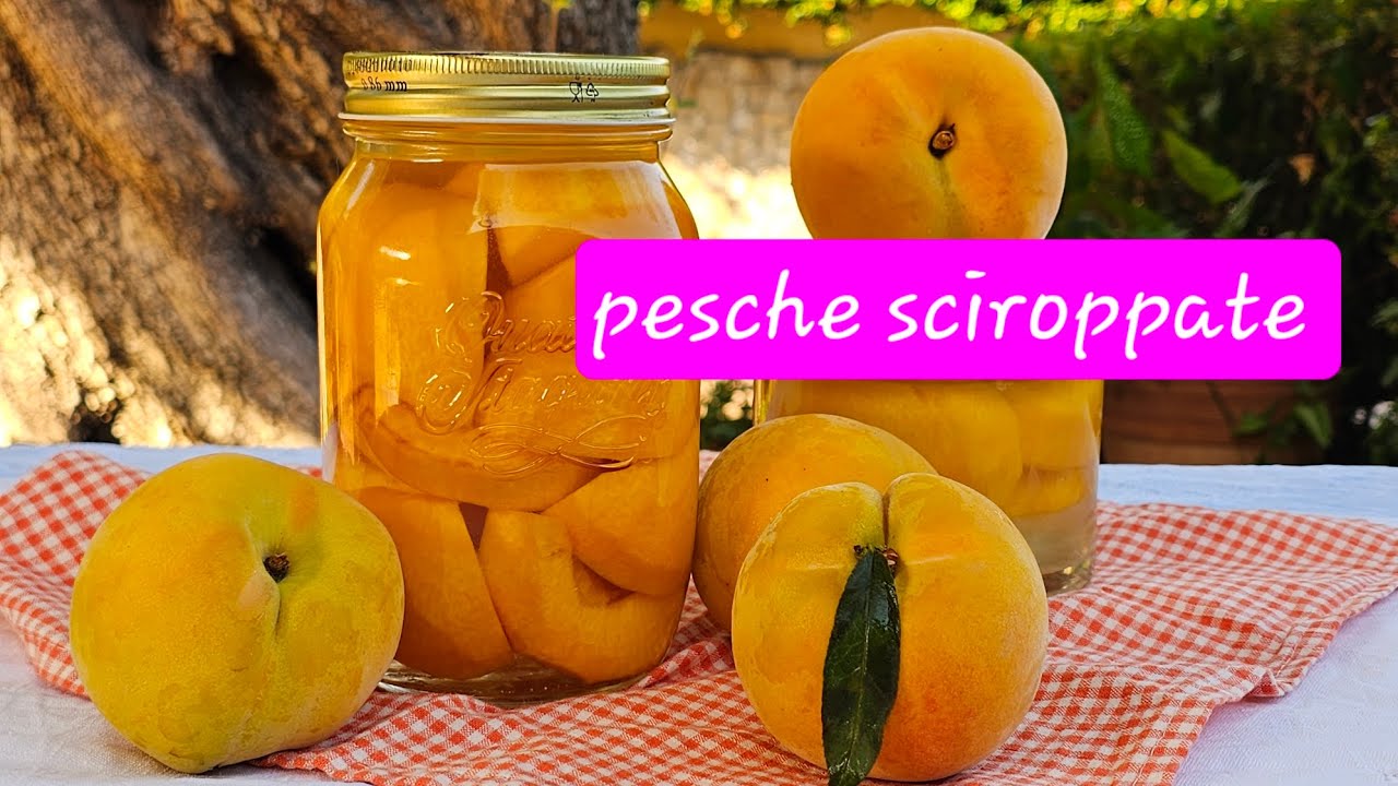 Pesche sciroppate, pronte in pochi minuti