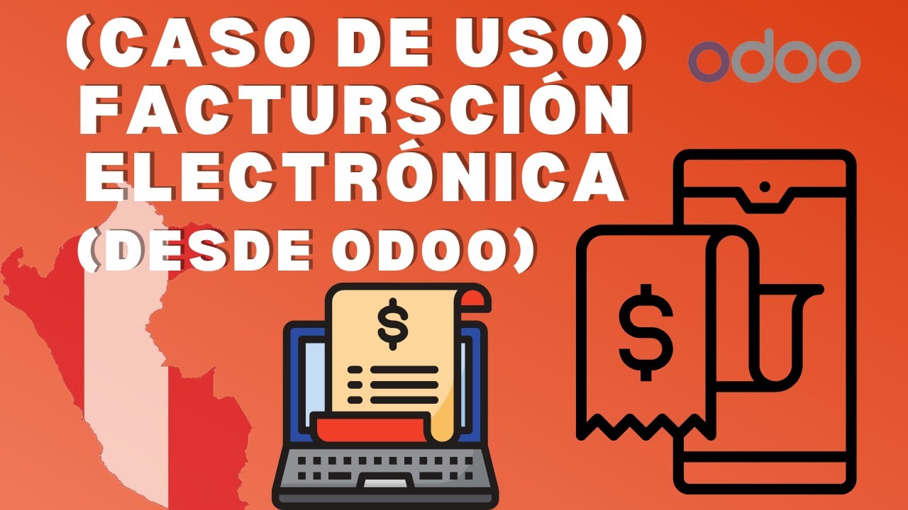 📑Facturación Electrónica | CASO de USO AVANZADO desde Odoo🌟📊