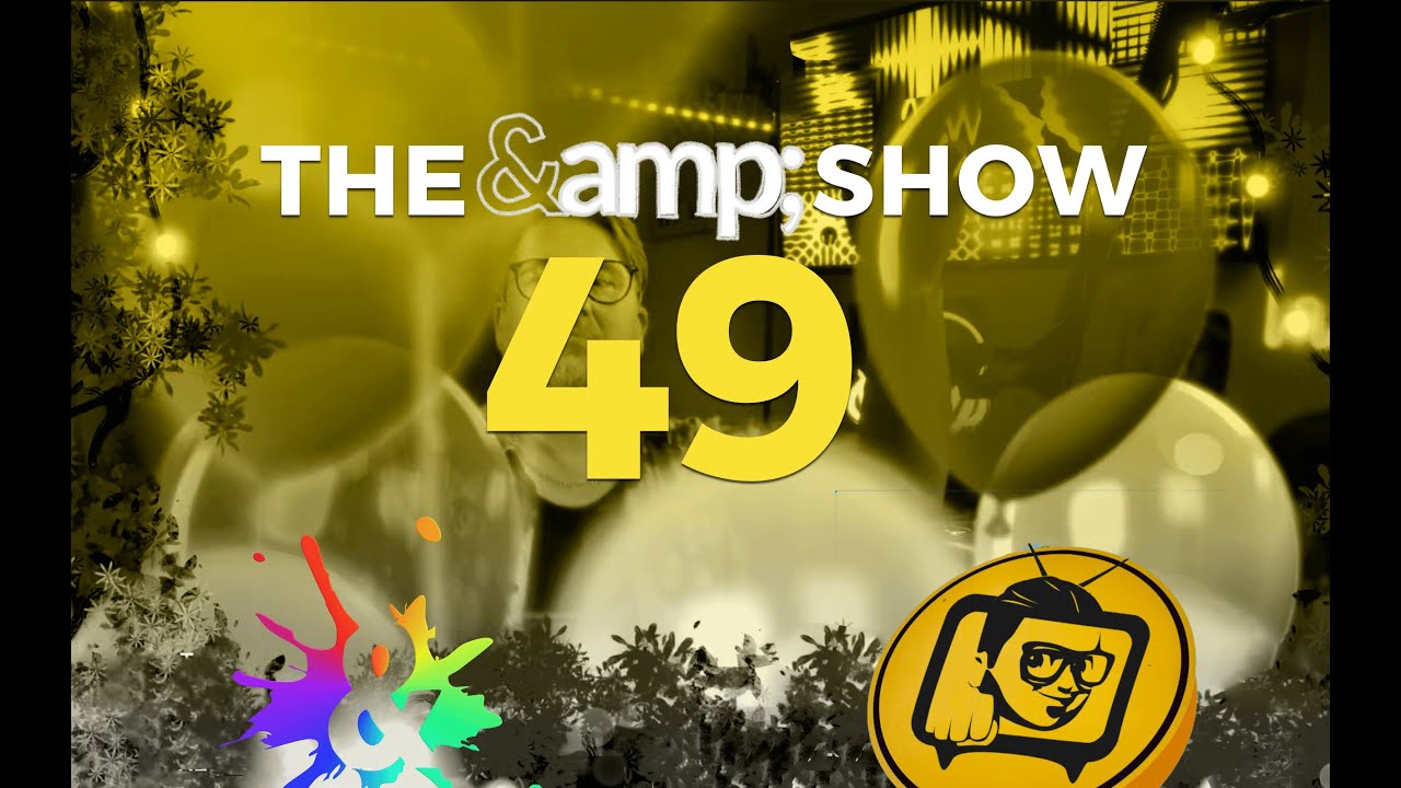 The & Show 49