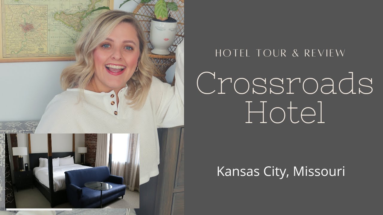 Crossroads Hotel Kansas City, MO [TOUR & REVIEW]