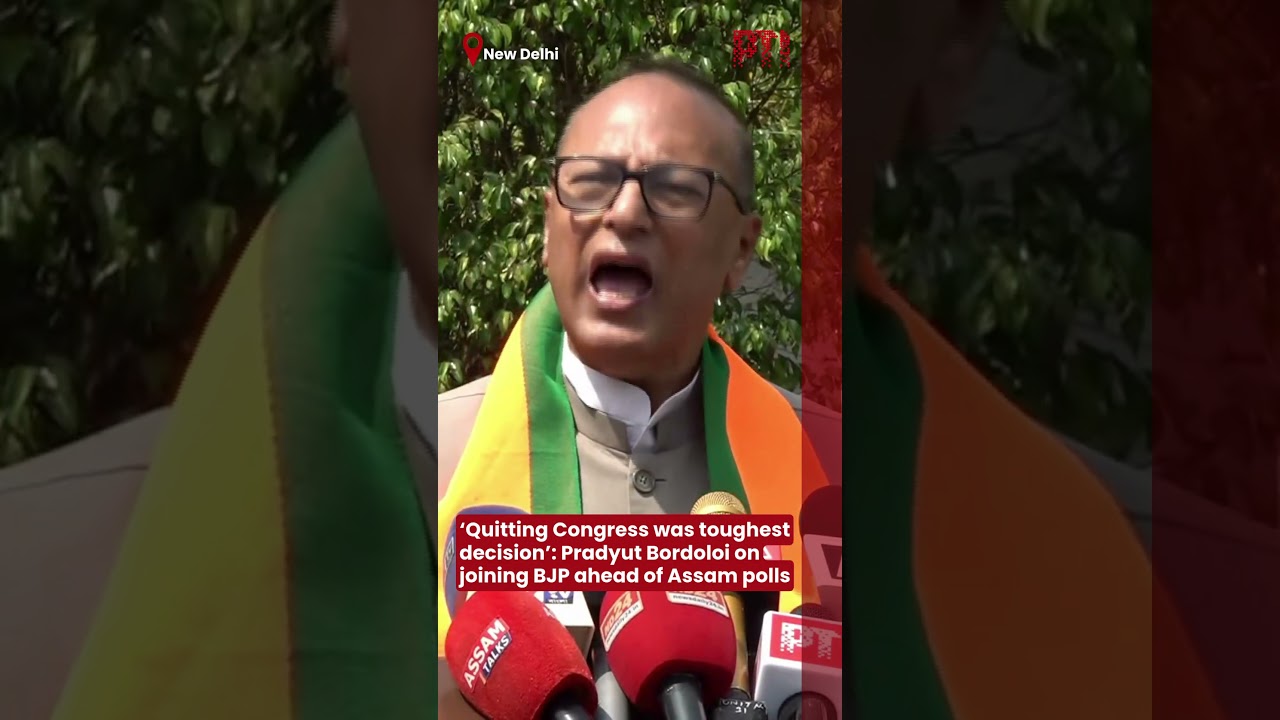 &lsquo;Quitting Congress was toughest decision&rsquo;: Pradyut Bordoloi on joining BJP ahead of Assam polls