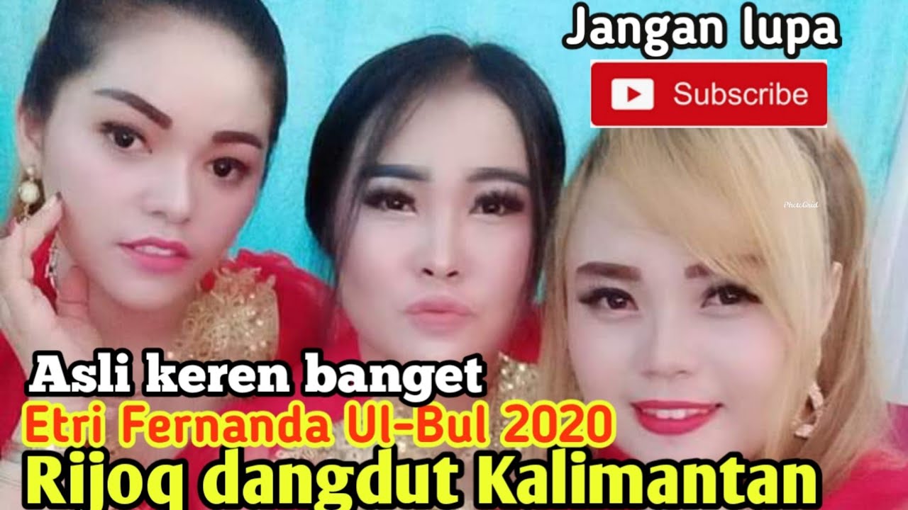 Viral hari ini/trending/artis Ul-Bul/Etri Fernanda/Rijoq dangdut Kalimantan2020/Yuven Gening