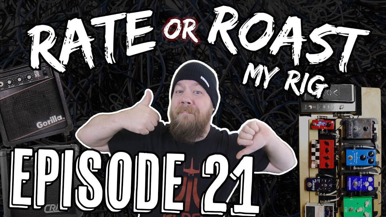 Rate Or Roast My Rig: Episode 21