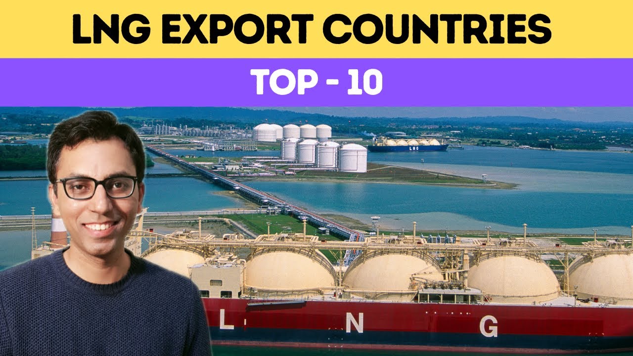 Top 7 LNG Export Countries