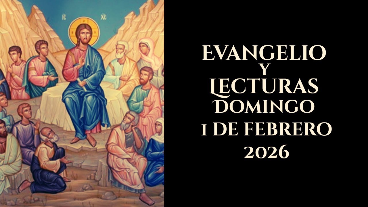 Evangelio Y Lecturas Domingo 1 DeFebrero 2026 | Las Bienaventuranzas |