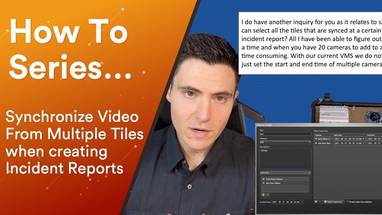 HOW TO SERIES...  Sync Multiple Tiles To The Same Time Using Incident Reports - Q&A