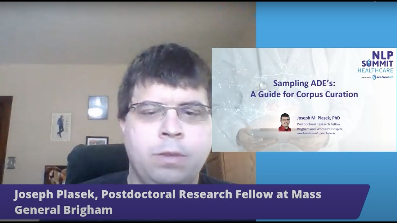 Sampling ADE’s: A Guide for Corpus Creation I Healthcare NLP Summit 2021
