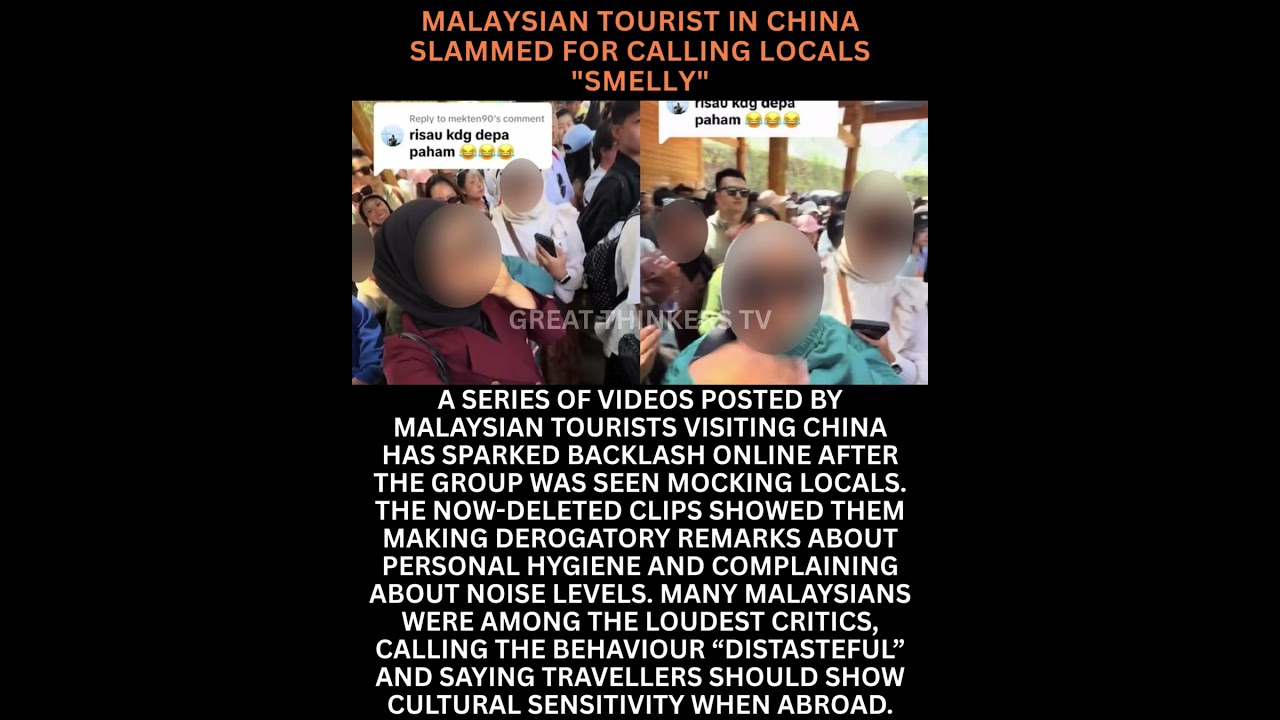 MALAYSIAN TOURIST IN CHINA SLAMMED FOR CALLING LOCALS 