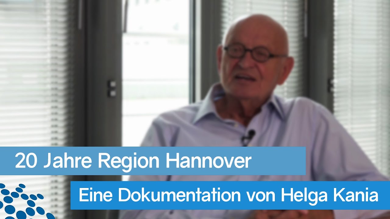 20 Jahre Region Hannover - Eine Dokumentation von Helga Kania
