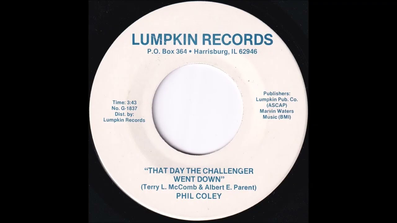 That Day the Challenger Went Down (Phil Coley)