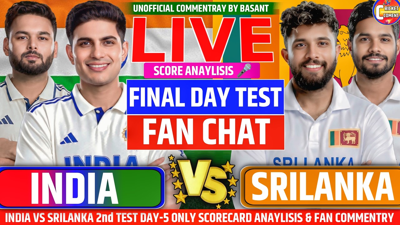 INDIA VS SL 2ND TEST DAY -5 Live Score DISCUSS FULL MATCH DISCUSSION & FAN COMMENTARY