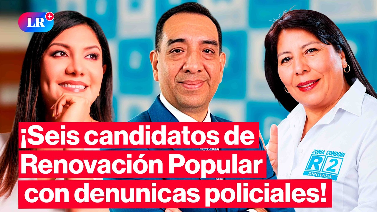 🚨 Seis candidatos evangélicos de Renovación Popular afrontan denuncias policiales #HLR