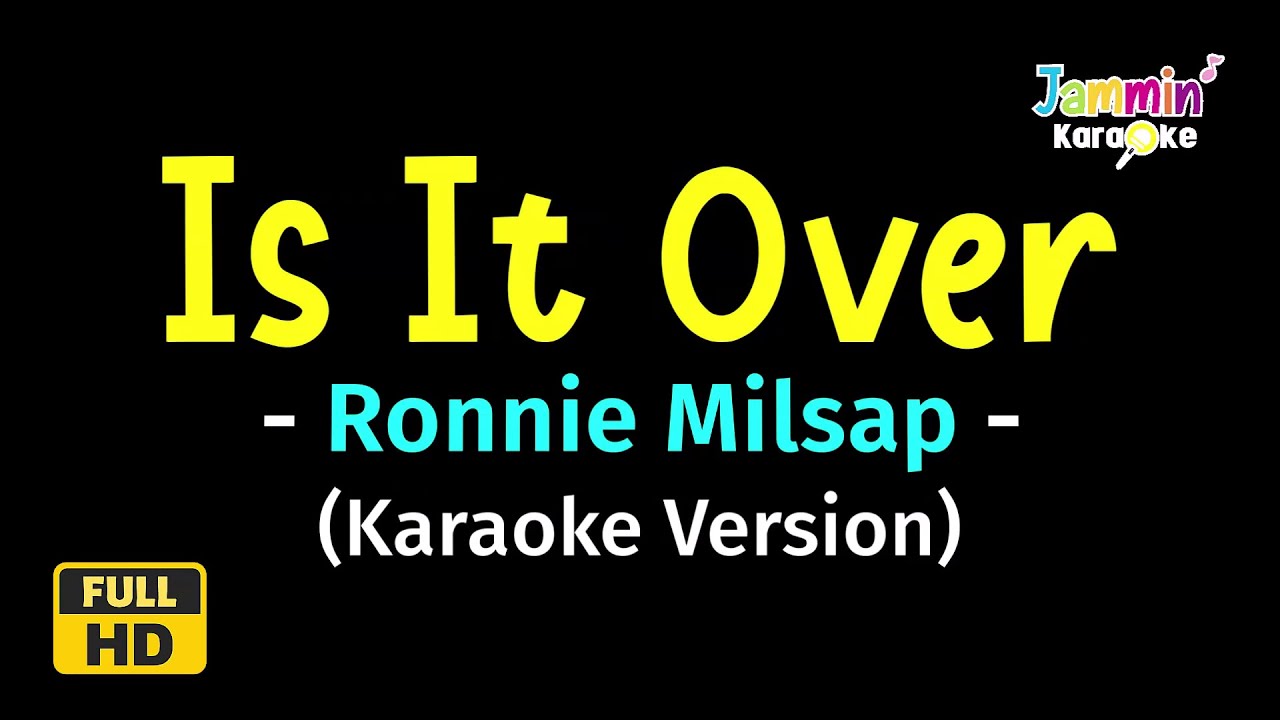 Is It Over - Ronnie Milsap (Karaoke Version)