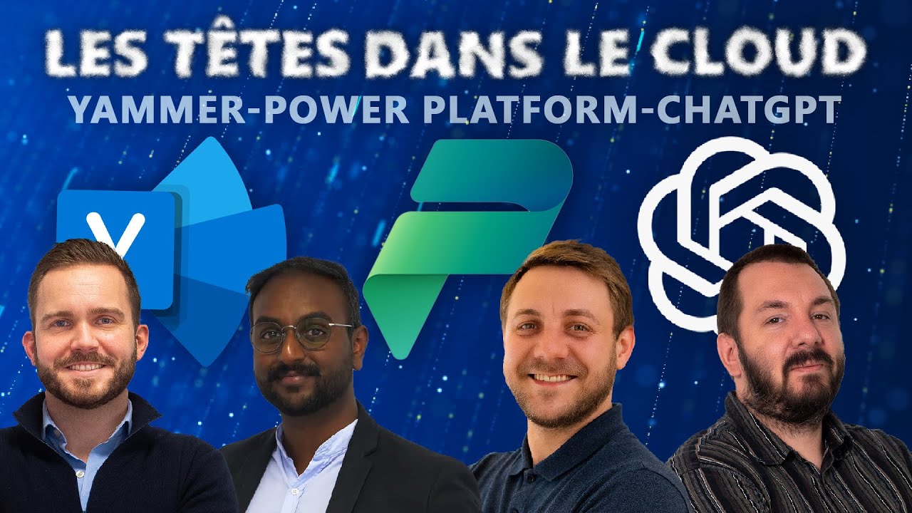 [EP.1] BING+CHATGPT, adieu YAMMER, Les nouveautés POWER PLATFORM