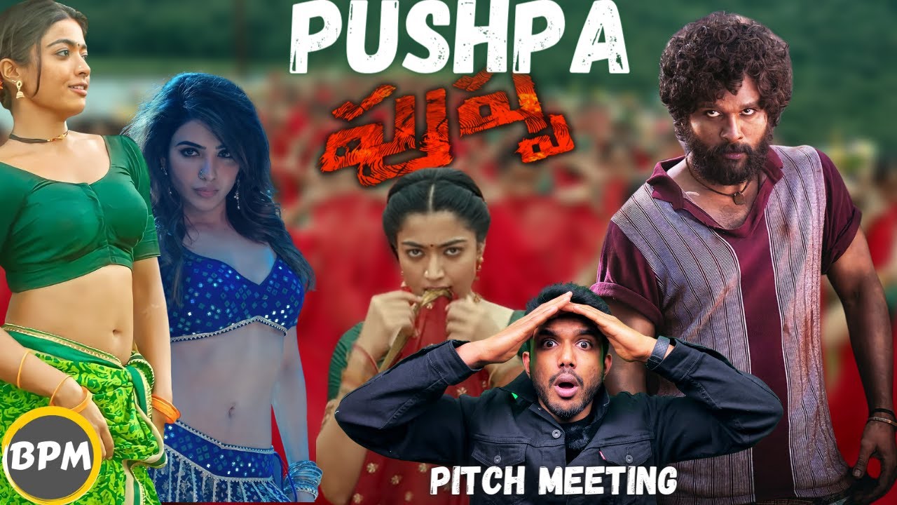 PUSHPA Pitch Meeting || Allu Arjun , Rashmika Mandanna, Samantha || Telugulo 4k