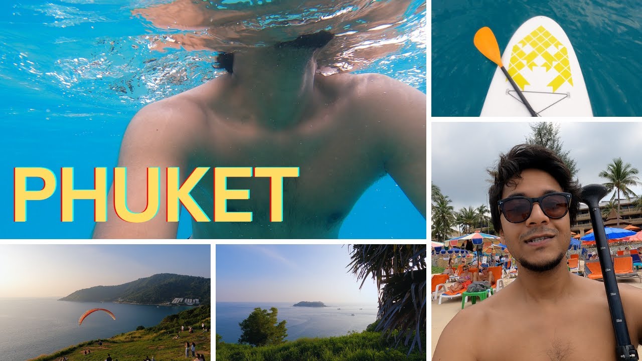 A Day in Phuket - Kata Beach | Paddleboarding & Super Surf | Ya Nui Beach | Windmill Viewpoint